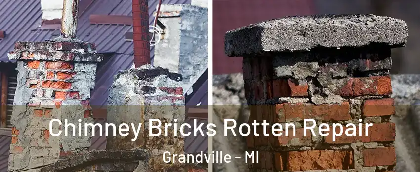  Chimney Bricks Rotten Repair Grandville - MI