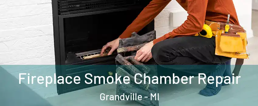  Fireplace Smoke Chamber Repair Grandville - MI