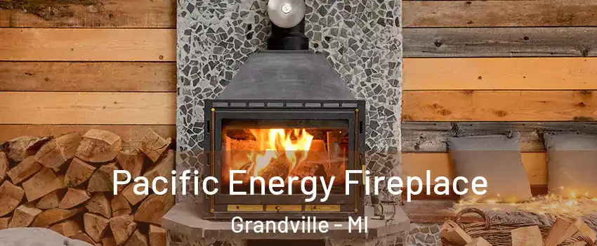  Pacific Energy Fireplace Grandville - MI