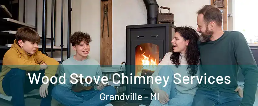 Wood Stove Chimney Services Grandville - MI